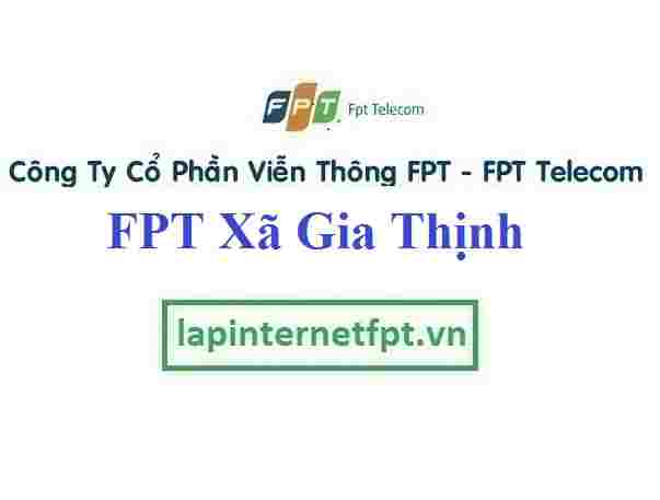 Lắp mạng fpt xã Gia Thịnh