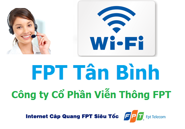Lắp đặt internet FPT quận Tân Bình TPHCM miễn phí 100%