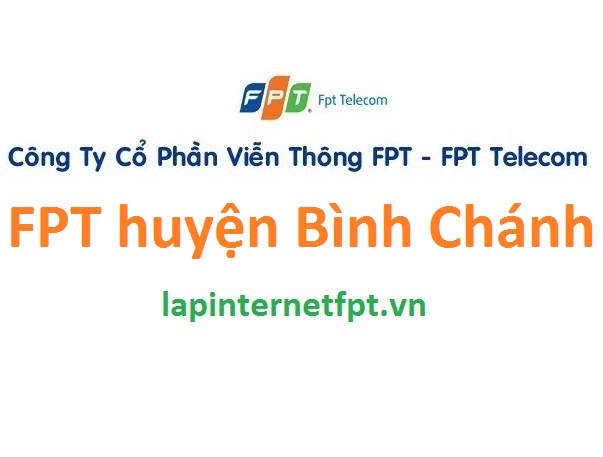 Lắp internet FPT huyện Bình Chánh TPHCM