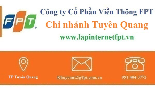 Lắp đặt internet FPT Tuyên Quang