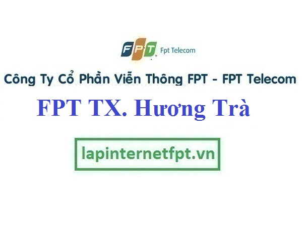 Lắp mạng fpt thị xã Hương Trà