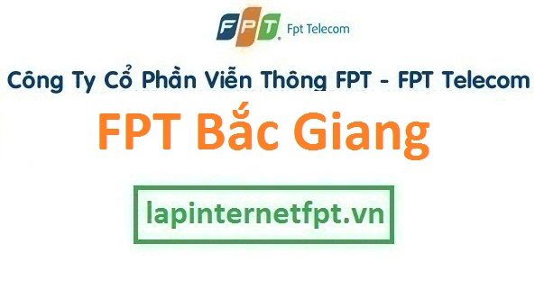 Lắp đặt mạng FPT Bắc Giang