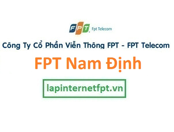 Lắp đặt internet FPT Nam Định