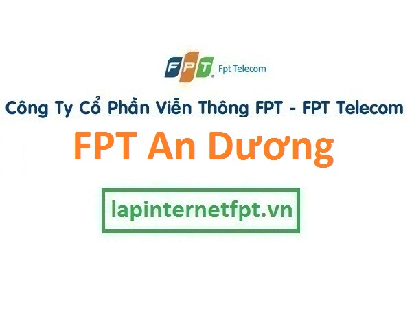 Lắp đặt mạng FPT huyện An Dương thành phố Hải Phòng