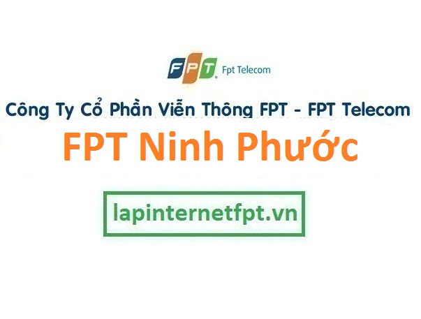 Lắp Đặt Mạng Fpt huyện Ninh Phước 