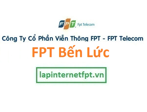 Lắp internet FPT huyện Bến Lức Long An