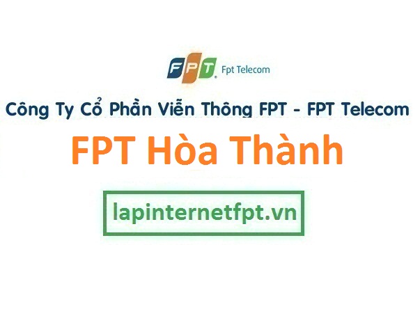 Lắp đặt mạng FPT thị xã Hòa Thành
