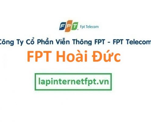 Lắp đặt internet FPT huyện Hoài Đức Hà Nội