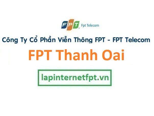 Lắp đặt mạng Fpt huyện Thanh Oai