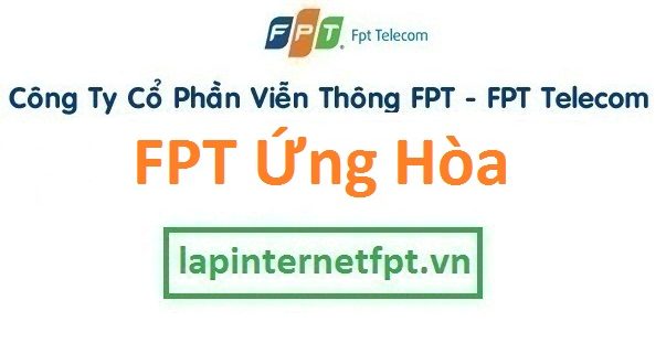 Lắp đặt internet FPT huyện Ứng Hòa Hà Nội