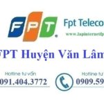 Lắp Internet FPT Huyện Văn Lâm