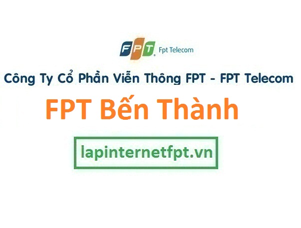 Lắp internet FPT phường Bến Thành TPHCM