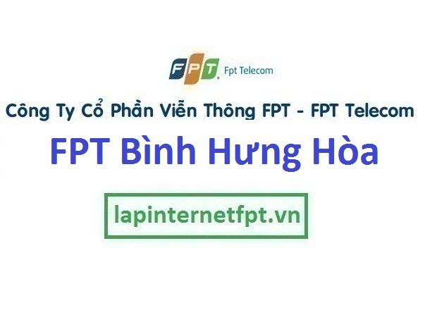 Lắp internet FPT phường Bình Hưng Hòa A B quận Bình Tân