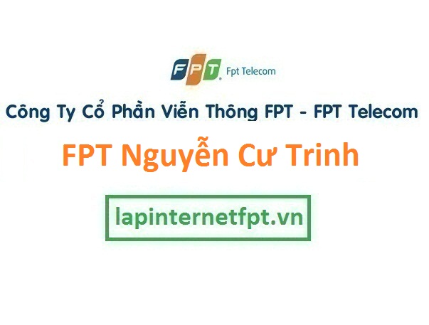 Lắp đặt internet FPT phường Nguyễn Cư Trinh