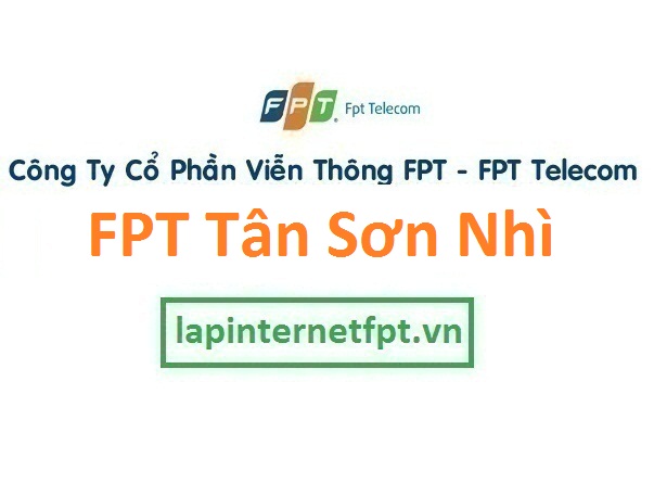 Lắp đặt mạng FPT phường Tân Sơn Nhì quận Tân Phú