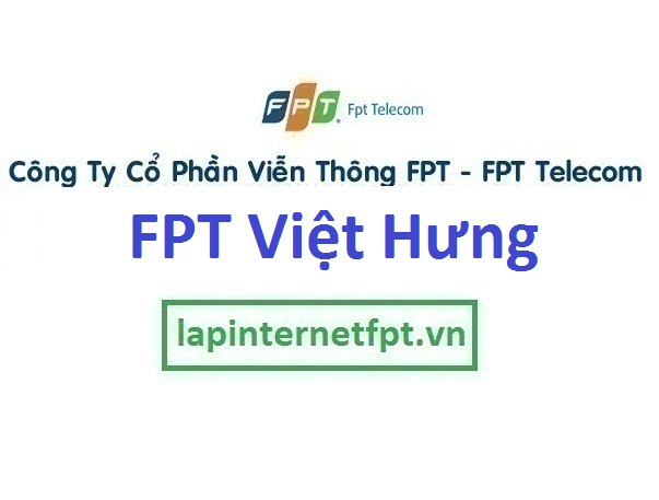 Lắp internet FPT phường Việt Hưng quận Long Biên thành phố Hà Nội