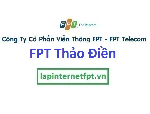 Lắp đặt internet FPT phường Thảo Điền TPHCM