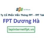 Lắp mạng FPT xã Dương Hà huyện Gia Lâm thành phố Hà Nội
