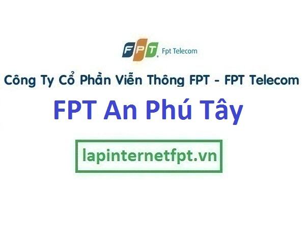 Lắp internet cáp quang FPT xã An Phú Tây huyện Bình Chánh