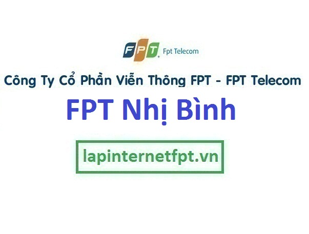 Lắp đặt mạng FPT xã Nhị Bình huyện Hóc Môn TPHCM