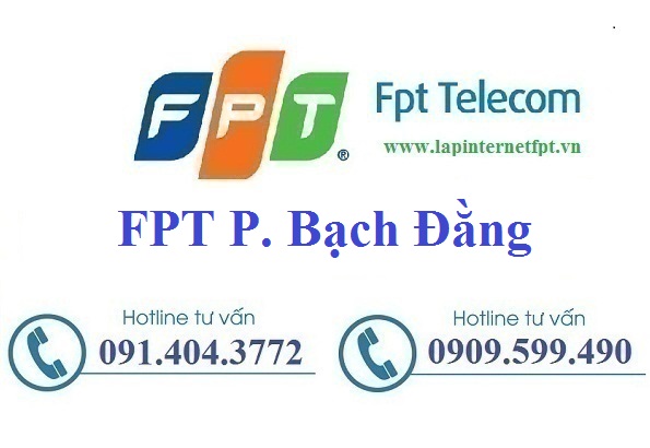 Lắp internet FPT phường Bạch Đằng