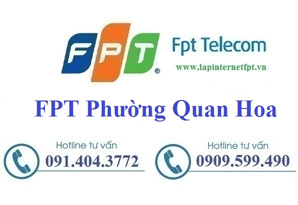 Đăng ký cáp quang FPT phường Quan Hoa