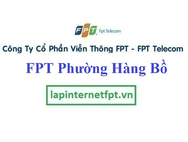Lắp mạng FPT phường Hàng Bồ quận Hoàn Kiếm Hà Nội
