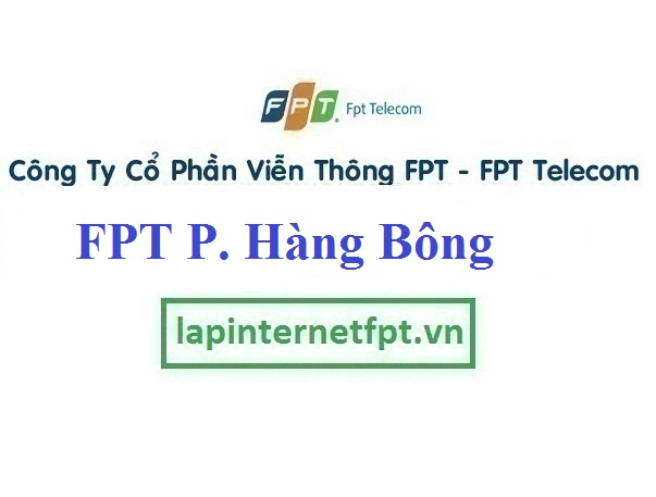 Lắp internet FPT phường Hàng Bông