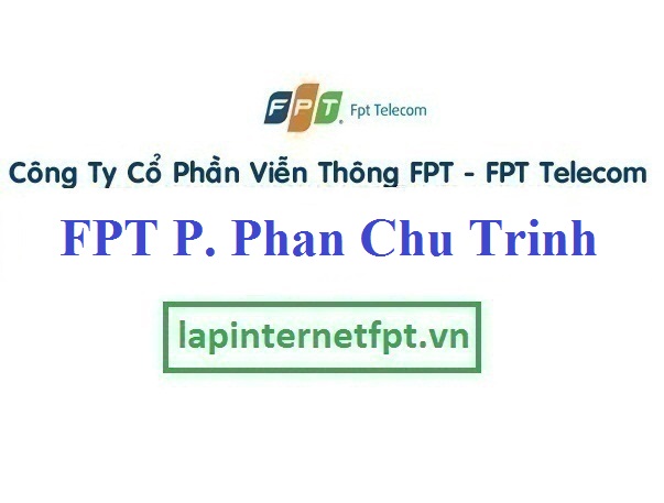 Lắp Đặt Mạng FPT Phường Phan Chu Trinh Quận Hoàn Kiếm Hà Nội 