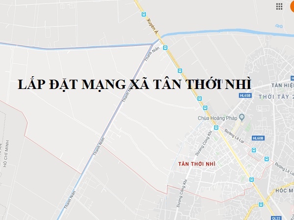 LẮP MẠNG FPT XÃ TÂN THỚI NHÌ