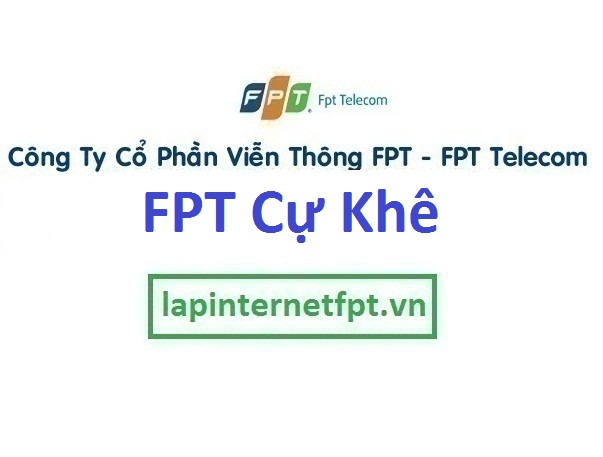 Lắp đặt mạng FPT ở xã Cự Khê 