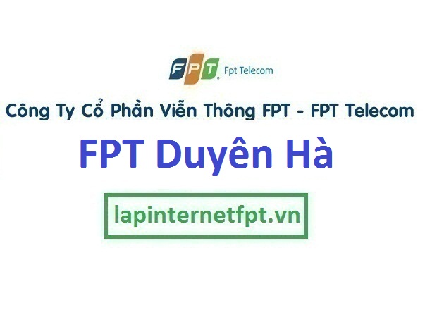 Lắp đặt mạng FPT xã Duyên Hà huyện Thanh Trì Hà Nội
