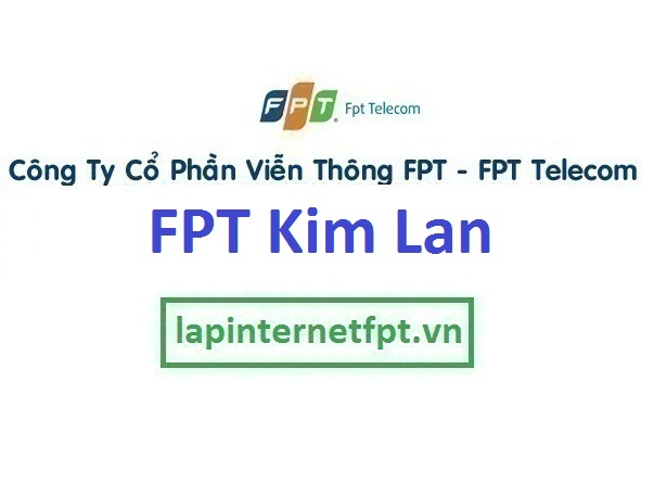 Lắp internet fpt xã Kim Lan