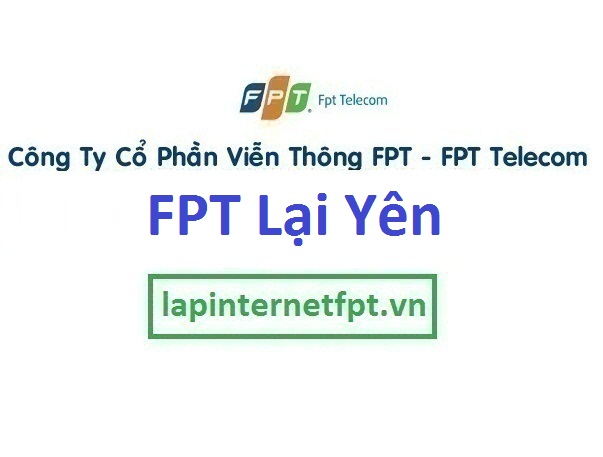 Lắp mạng FPT xã Lại Yên