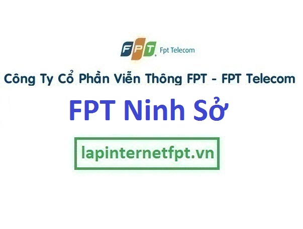 Lắp đặt internet FPT ở xã ninh sở