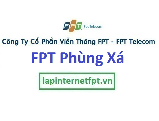 Lắp đặt mạng FPT ở xã Phùng Xá 