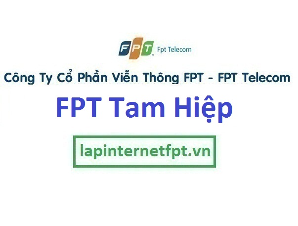 Lắp đặt mạng FPT ở xã Tam Hiệp 