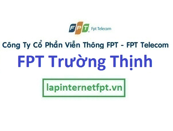 Lắp mạng FPT xã Trường Thịnh