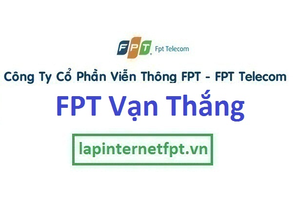 Lắp đặt mạng FPT xã Vạn Thắng huyện Ba Vì Hà Nội