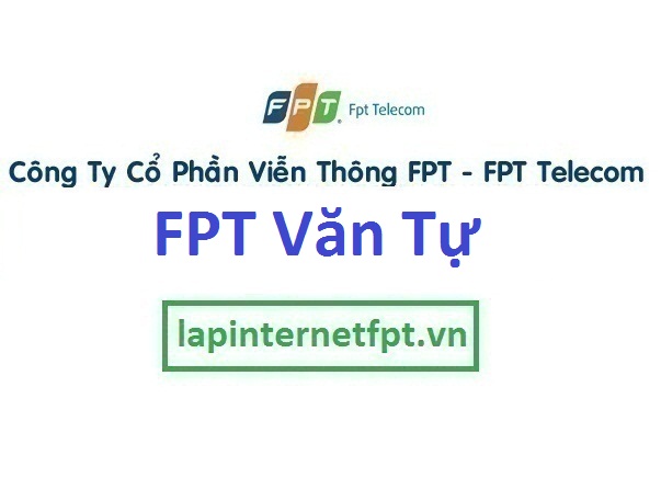 Lắp đặt internet FPT xã Văn Tự huyện Thường Tín Hà Nội