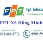 Lắp internet Fpt Xã Hồng Minh