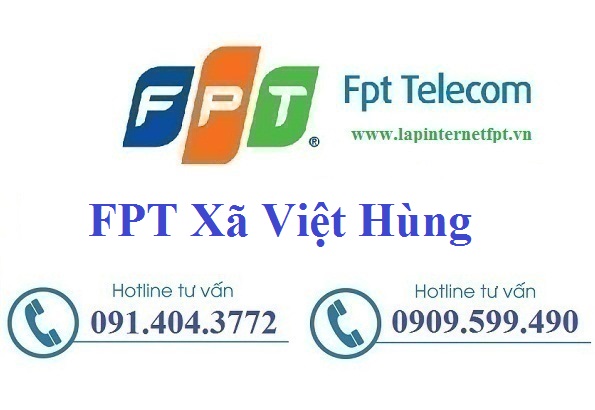 Đăng ký cáp quang FPT xã Việt Hùng