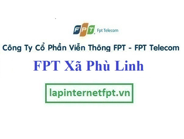 Lắp đặt internet FPT ở xã Phù Linh