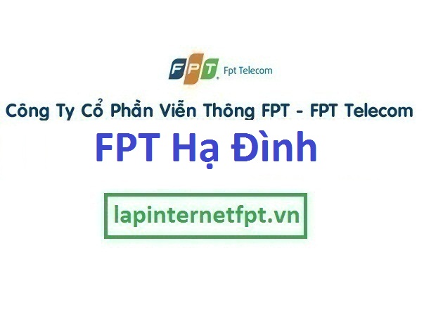 Lắp đặt internet FPT phường Hạ Đình quận Thanh Xuân Hà Nội