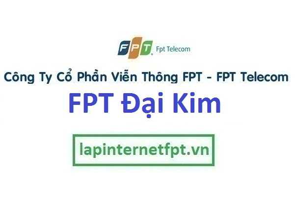 Lắp mạng FPT phường Đại Kim