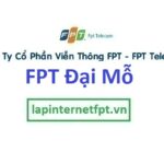 Lắp mạng FPT phường Đại Mỗ tại Nam Từ Liêm, Hà Nội