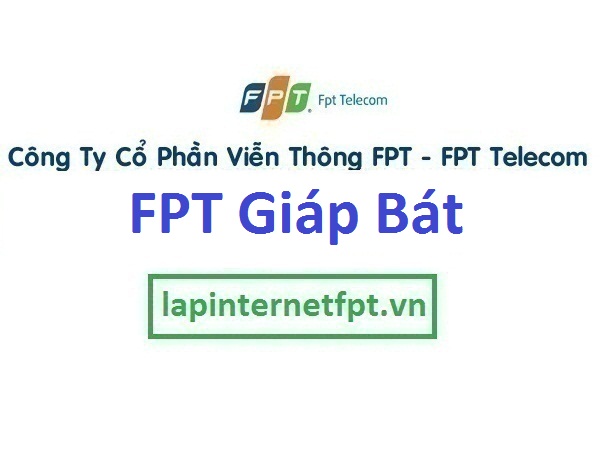 Lắp mạng FPT phường Giáp Bát quận Hoàng Mai Hà Nội