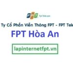 Lắp Đặt Mạng FPT phường Hòa An quận Cẩm Lệ Đà Nẵng