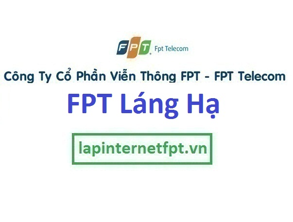 Lắp internet FPT phường Láng Hạ