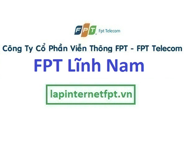 Lắp internet FPT phường Lĩnh Nam 